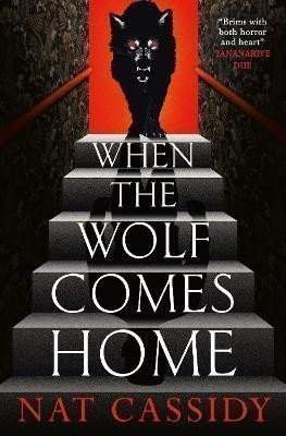When the Wolf Comes Home