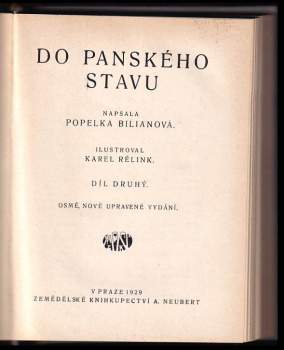 Popelka Biliánová: Do panského stavu