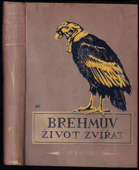 Alfred Brehm: Brehmův illustrovaný život zvířat