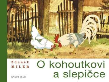 O kohoutkovi a slepičce