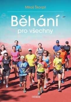 Miloš Škorpil: Běhání pro všechny