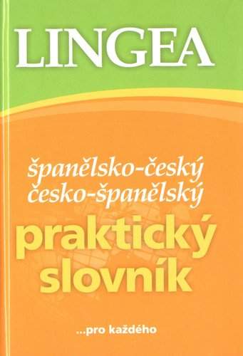 Španělsko-český, česko-španělský praktický slovník