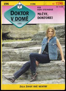 Fee von Stein: Mlčte, doktore!