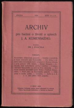 Jan Amos Komenský: Archiv pro bádání o životě a spisech J. A. Komenského
