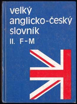 Karel Hais: Velký anglicko-český slovník