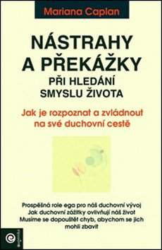 Nástrahy a překážky při smyslu hledání života