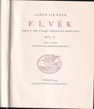 Alois Jirásek: F.L. Věk