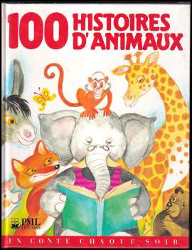 100 histoires d'animaux