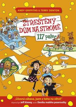 Ztřeštěný dům na stromě