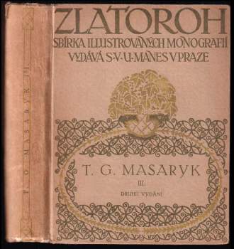 T.G. Masaryk : 3. díl - Jan Herben (1928, S.V.U. Mánes) - ID: 2183767