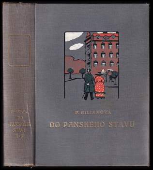 Popelka Biliánová: Do panského stavu