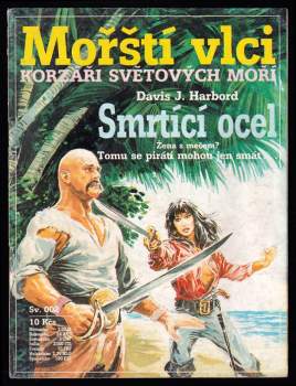 David J. Harbord: Smrtící ocel