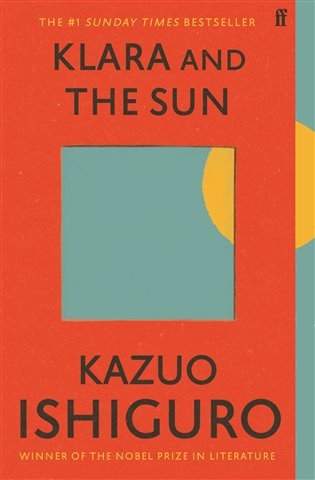 Kazuo Ishiguro: Klara and the sun