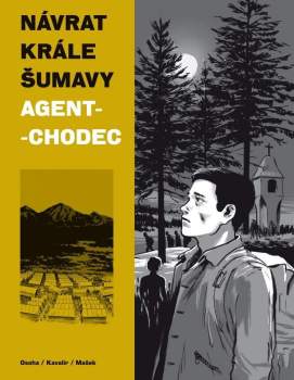 Návrat Krále Šumavy