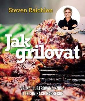 Jak grilovat