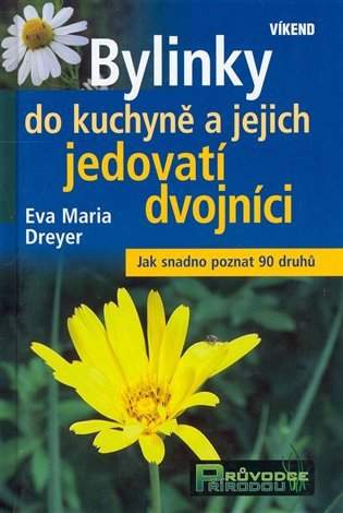 Bylinky do kuchyně a jejich jedovatí dvojníci