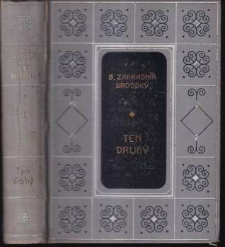 Ten druhý ; Trosečník : Dva romány