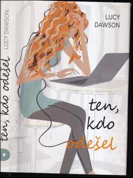 Lucy Dawson: Ten, kdo odešel