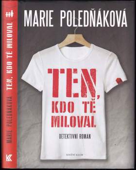 Ten, kdo tě miloval