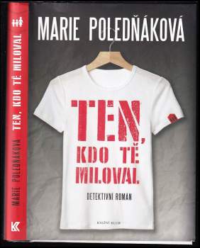 Ten, kdo tě miloval