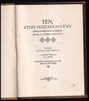 Leonid Nikolajevič Andrejev: Ten, který dostává políčky