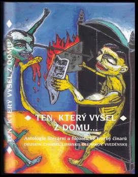 Ten, který vyšel z domu-