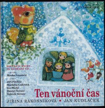 Jiřina Rákosníková: Ten vánoční čas