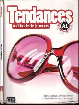 Jacky Girardet: Tendances A1 méthode de francais