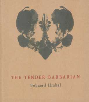 The tender barbarian