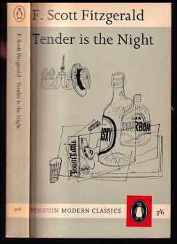 Francis Scott Fitzgerald: Tender is the Night