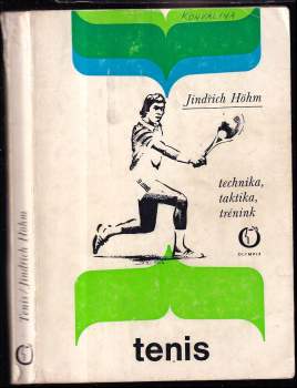 Jindřich Höhm: Tenis