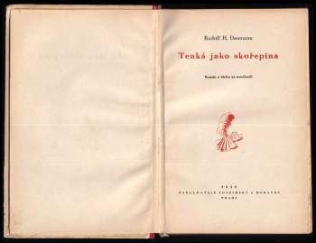 Rudolf Daumann: Tenká jako skořepina