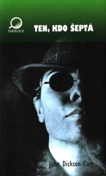 Ten, kdo šeptá