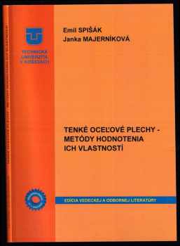 Tenké oceľové plechy - metódy hodnotenia ich vlastností