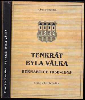 Tenkrát byla válka