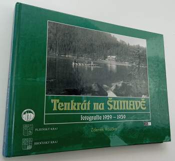 Tenkrát na Šumavě