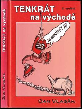 Jan Vlasák: Tenkrát na východě