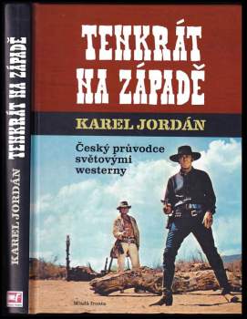 Karel Jordan: Tenkrát na Západě