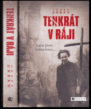 Josef Urban: Tenkrát v ráji