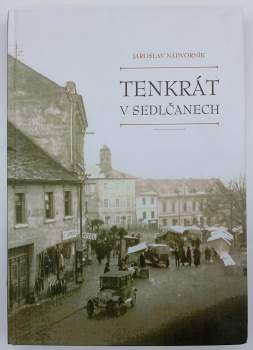 Tenkrát v Sedlčanech