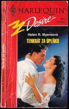 Helen R Myers: Tenkrát za úplňku