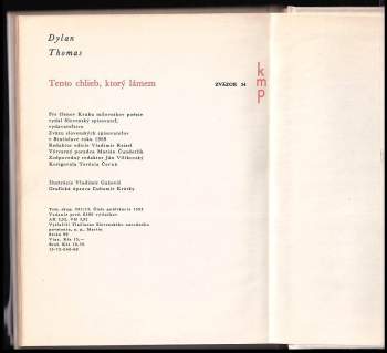 Dylan Thomas: Tento chlieb, ktorý lámem