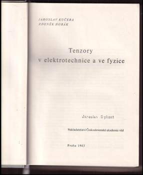 Zdeněk Horák: Tenzory v elektrotechnice a ve fyzice