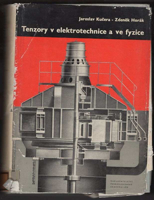 Jaroslav Kučera: Tenzory v elektrotechnice a ve fyzice
