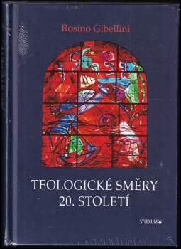 Rosino Gibellini: Teologické směry 20. století