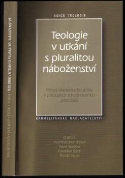 Teologie v utkání s pluralitou náboženství