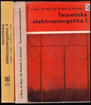 Karel Malý: Teoretická elektroenergetika I + II