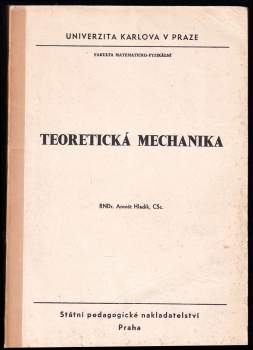 Arnošt Hladík: Teoretická mechanika