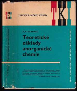 A. K Barnard: Teoretické základy anorganické chemie