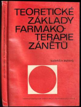Teoretické základy farmakoterapie zánětů